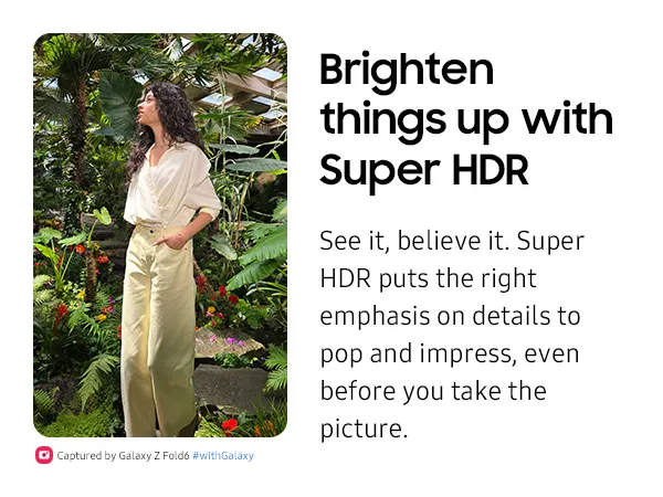 Brighten things up with Super HDR