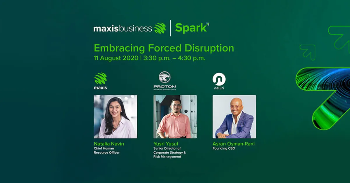 Maxis Business Spark 2020: Embracing Forced Disruption