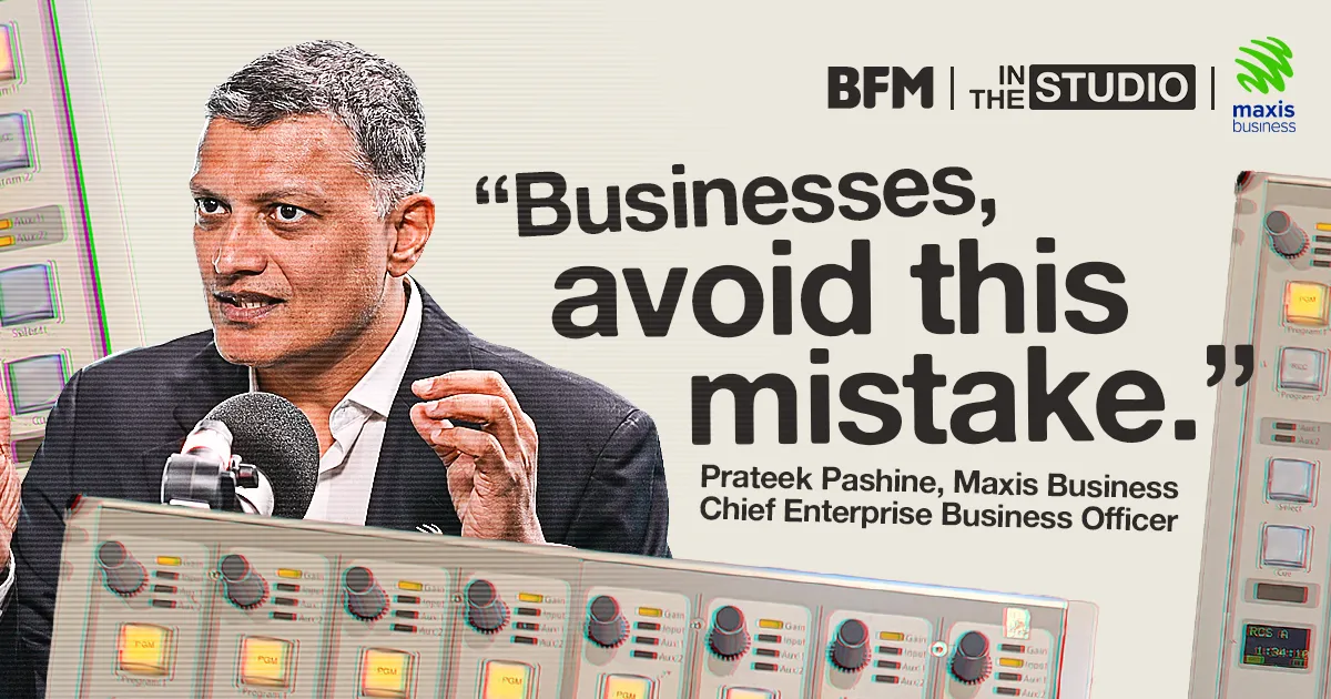 Decoding Digitalisation: A BFM Special with Maxis Business